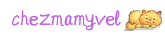 602756signaturechezmamyvel.gif